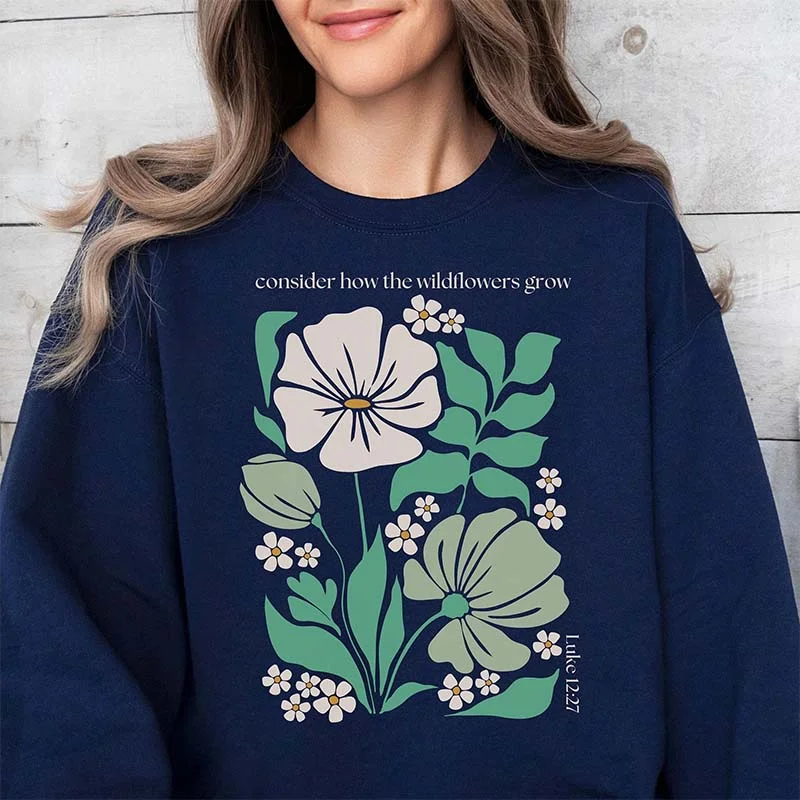 sweatshirts men wave mix -Consider The Wildflowers Scripture Sweatshirt